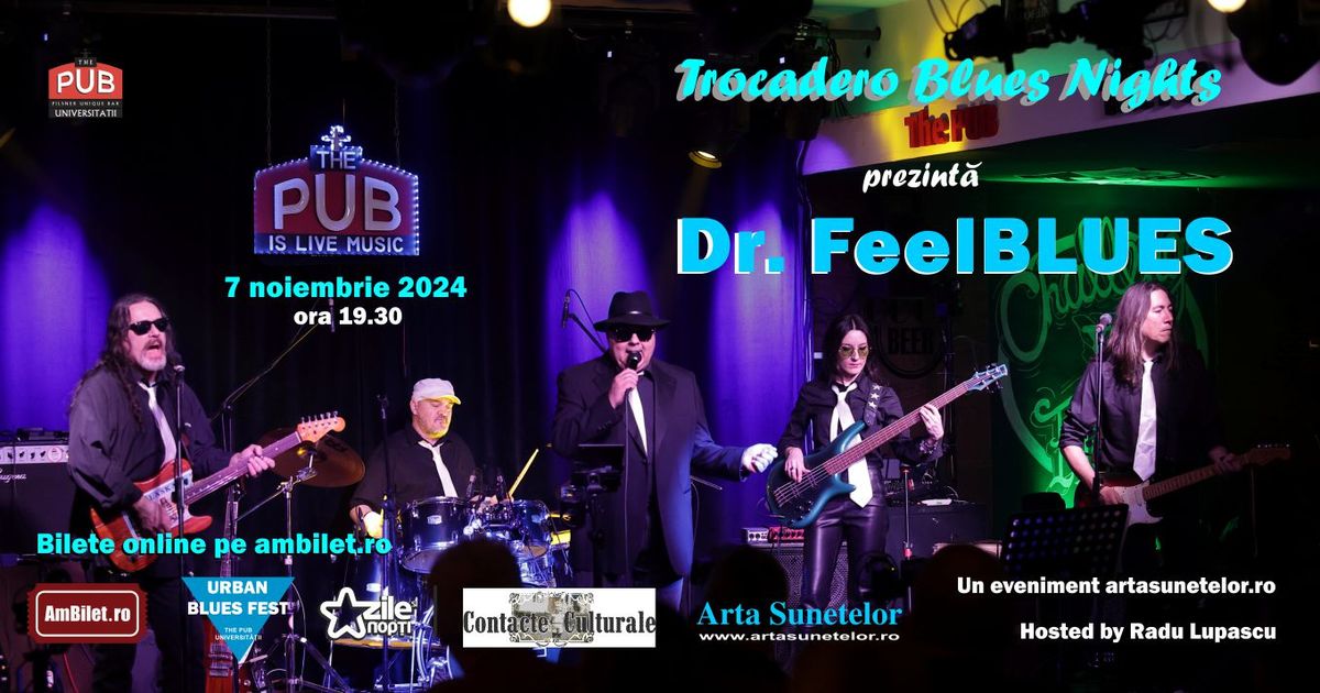 Dr. FeelBLUES @ Trocadero Blues Nights