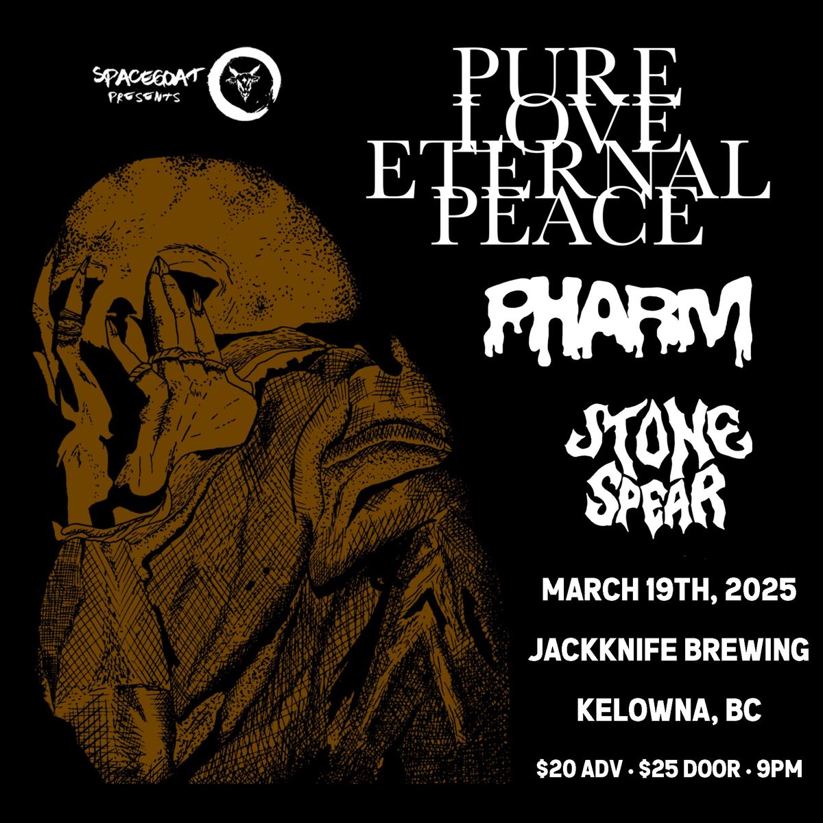 Pure Love Eternal Peace w\/ Pharm & Stone Spear @ Jackknife Brewing