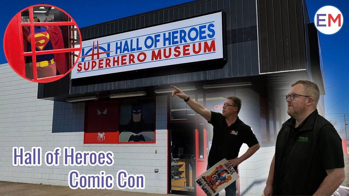 Hall of Heroes Comic Con - Sunday