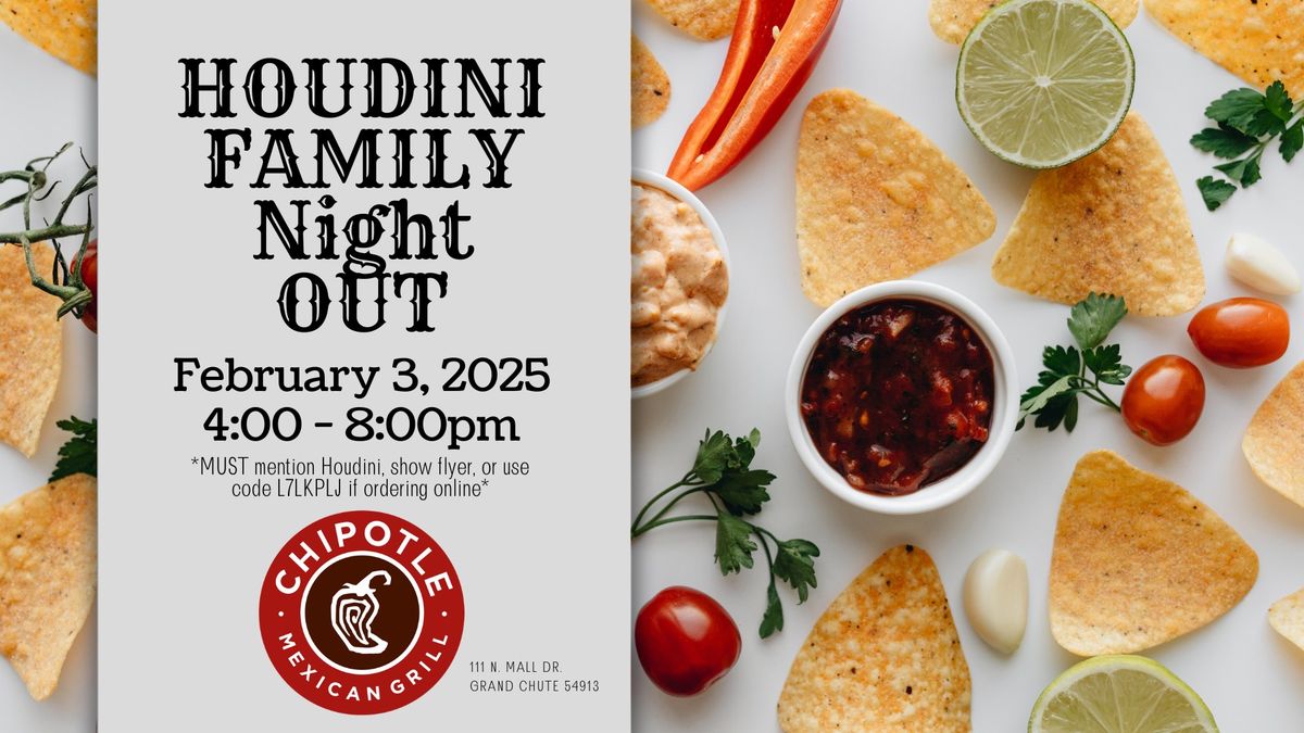 Houdini Family Night Out - Chipotle