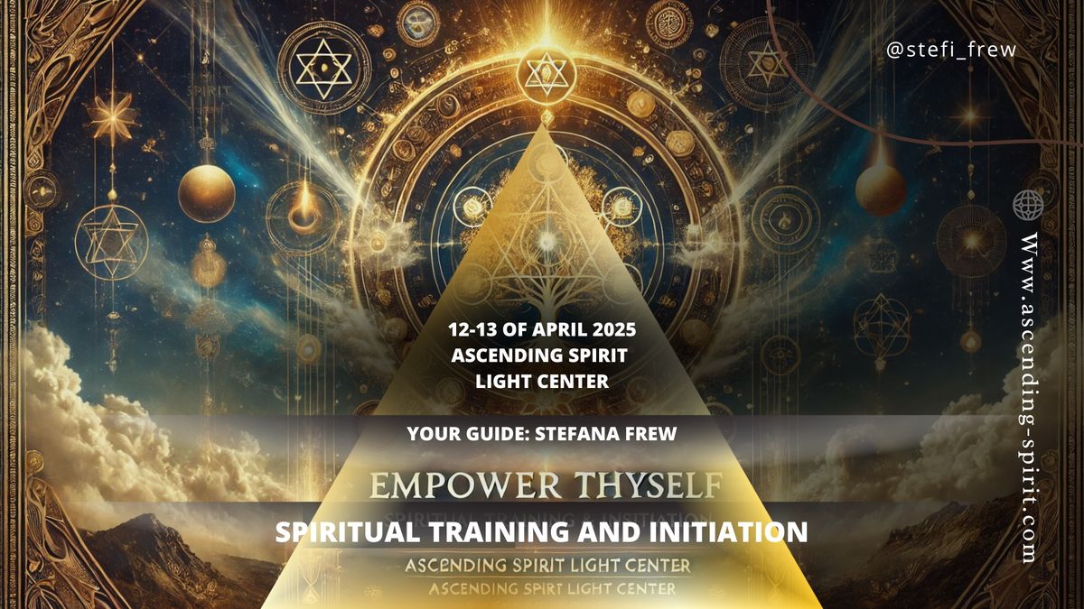 Empower Thyself initiation