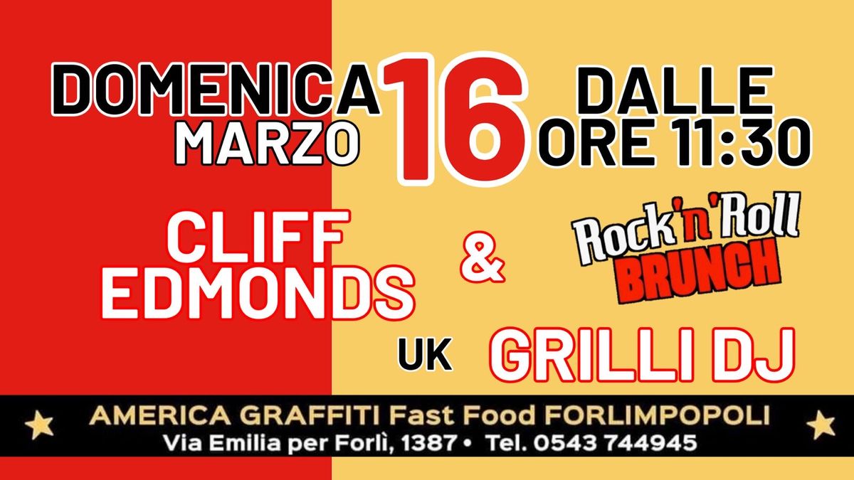 Cliff Edmonds live + Grilli dj ROCK AND ROLL BRUNCH