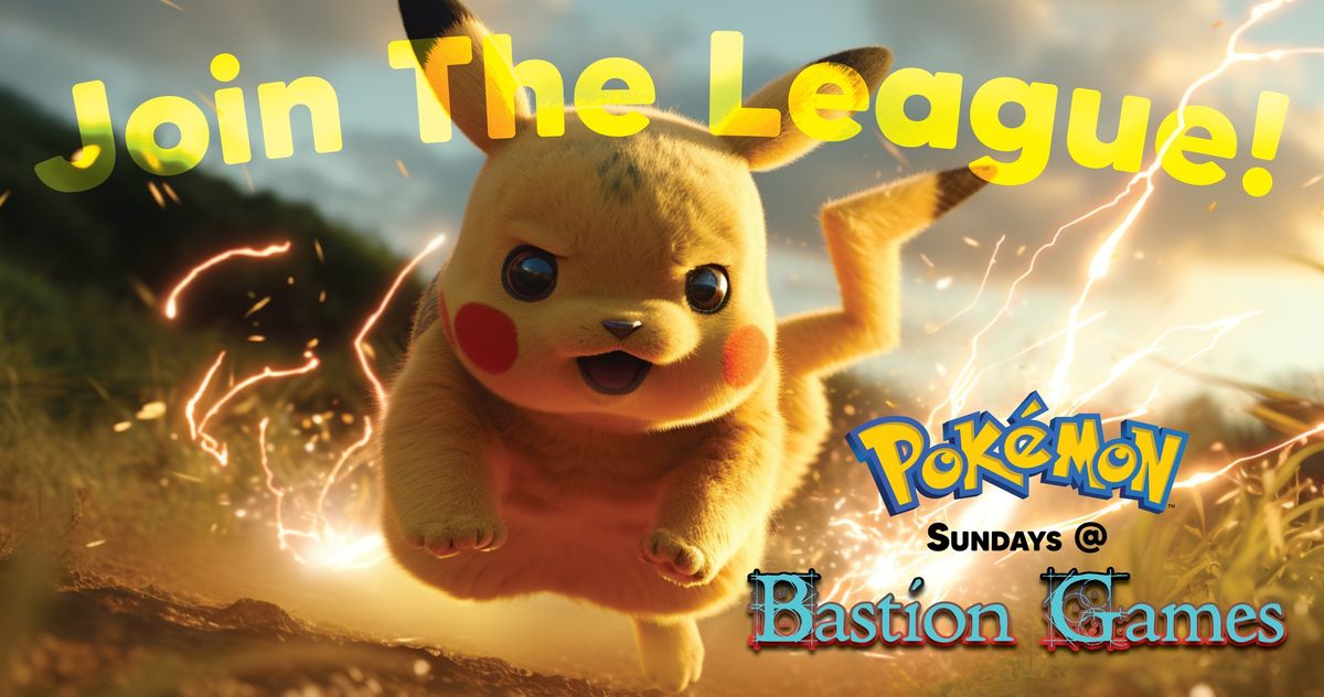 Bastion Games Pokemon Sunday Standard League