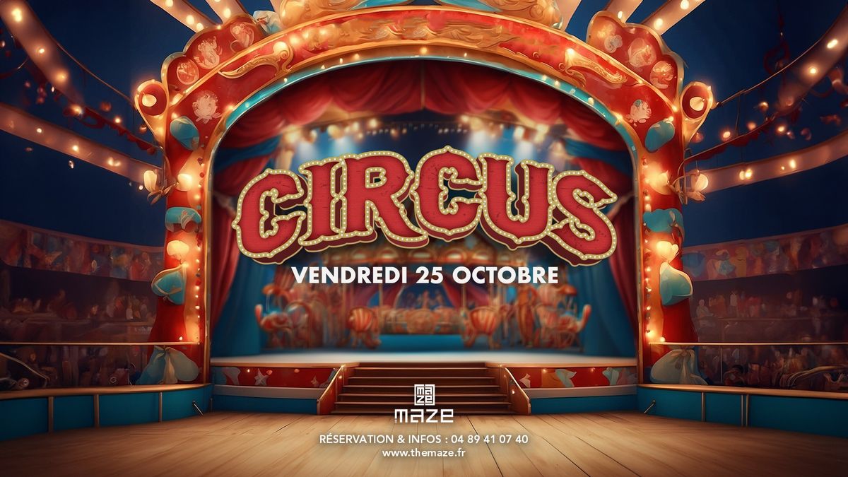 CIRCUS - 25\/10\/24