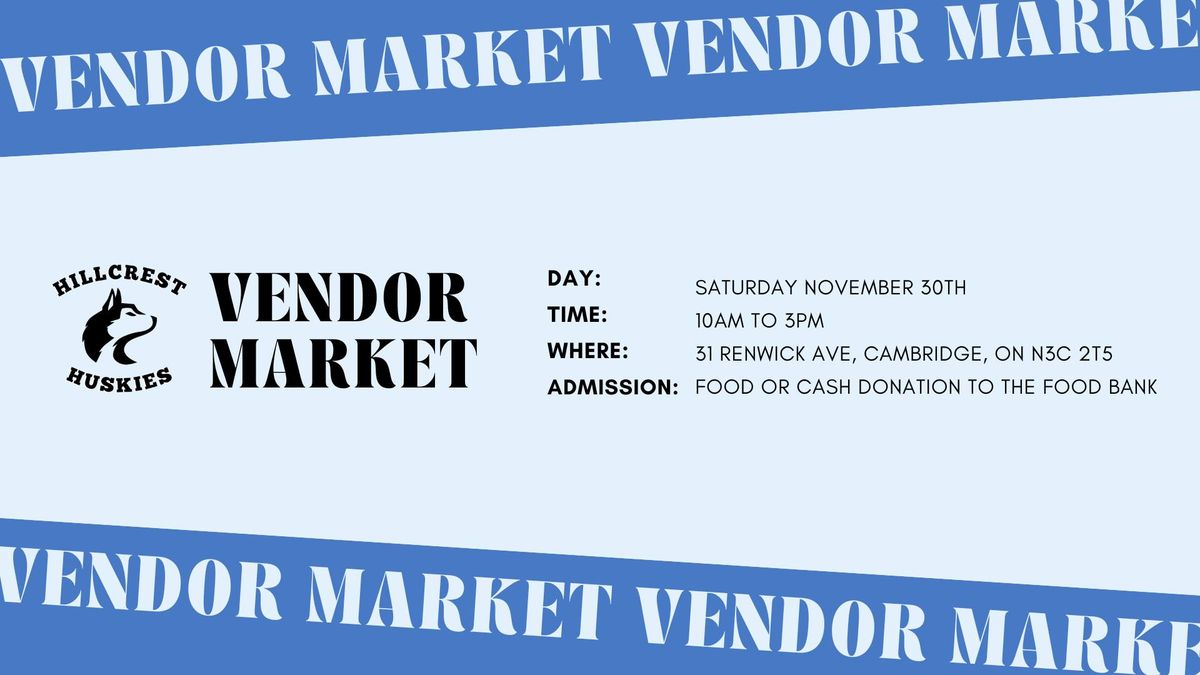 Hillcrest Public School Vendor Market