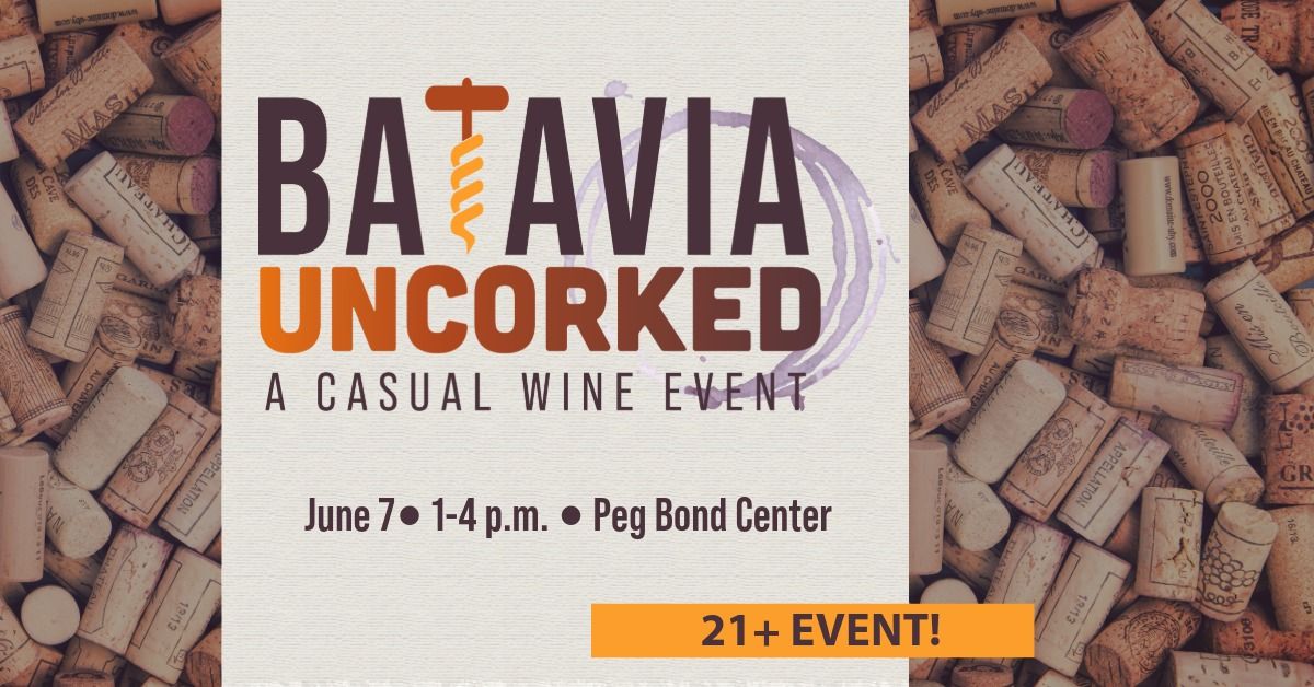 Batavia Uncorked