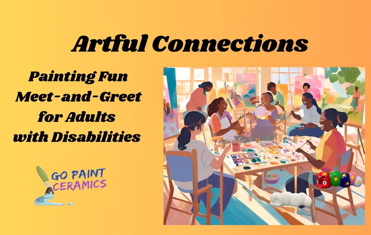 Artful Connections Painting Meet-and-Greet for Adults with Disabilities 