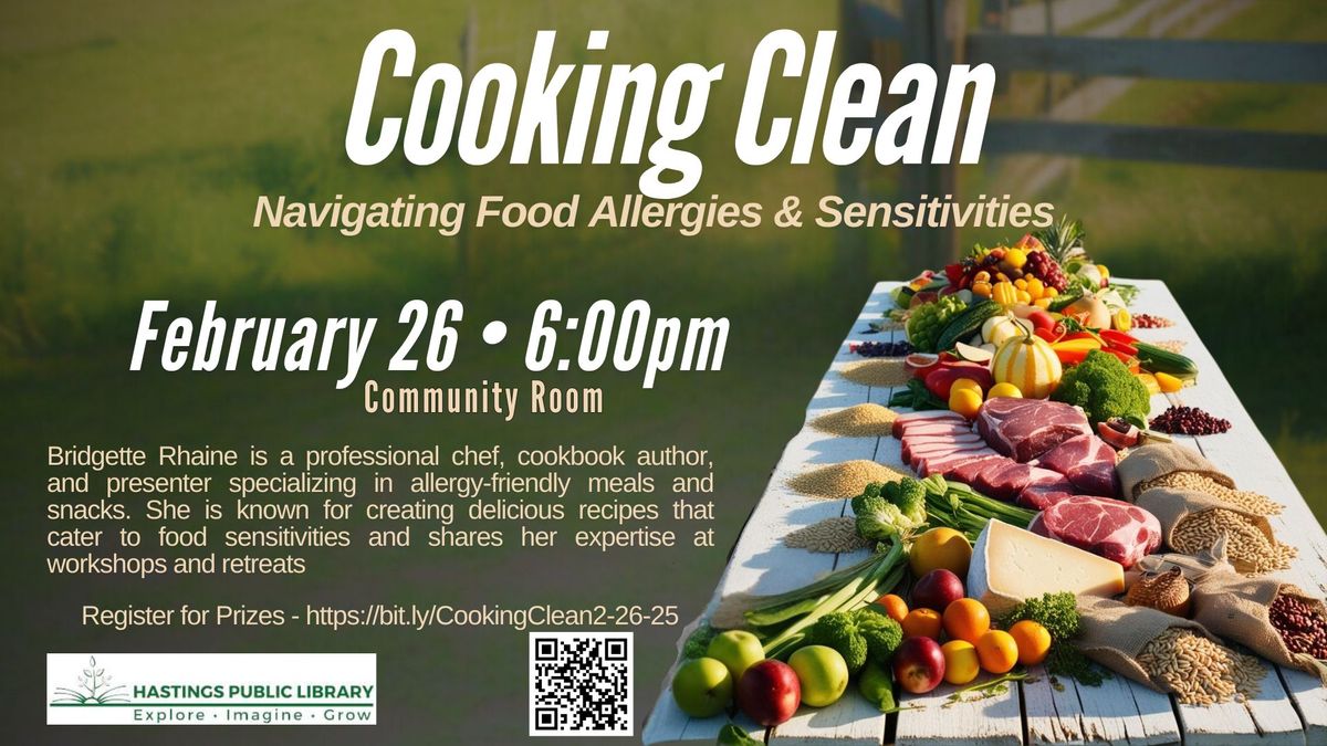 Cooking Clean - Navigating Food Allergies & Sensitivities