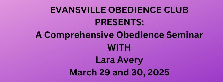 A Comprehensive Obedience Seminar With Lara Avery