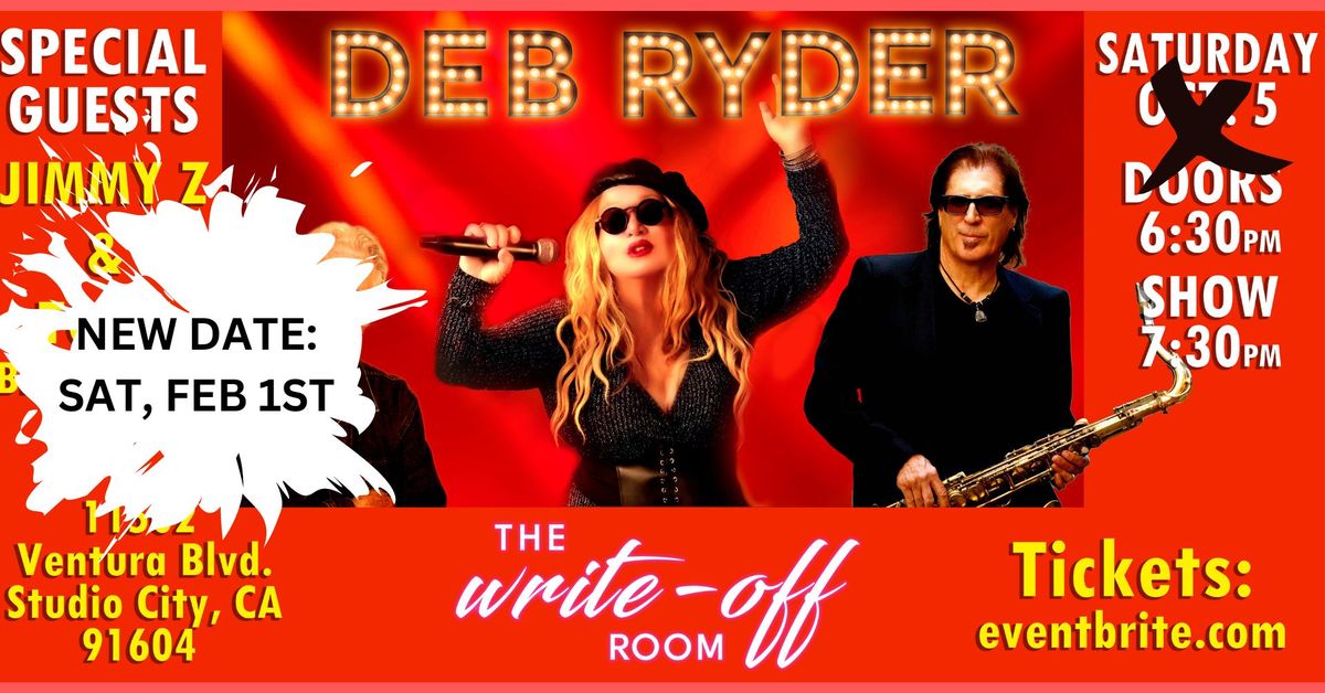 Deb Ryder feat. Jimmy Z Returns to The Write-Off Room + Spec Guest