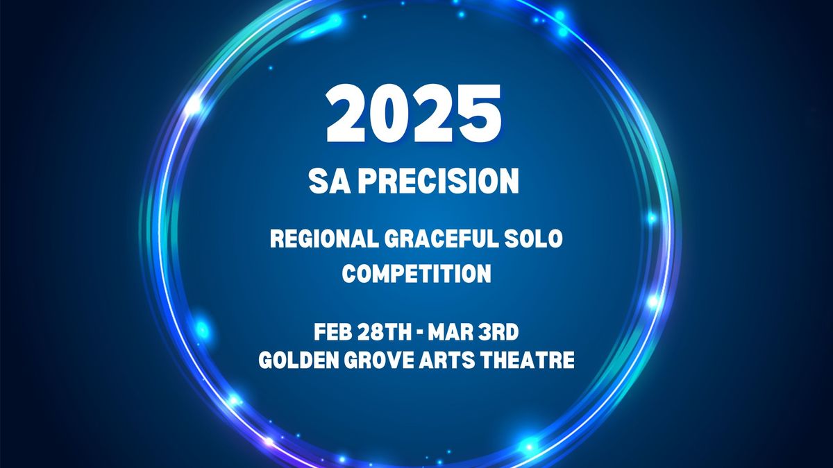 SA Precision 2025 Regional Graceful Solo Competition