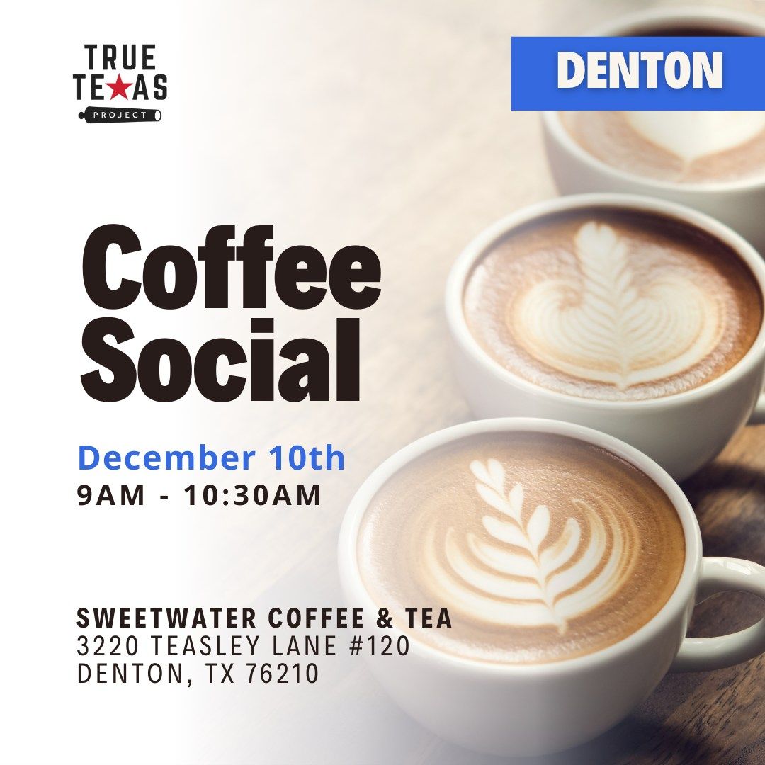 (Denton) Coffee Social