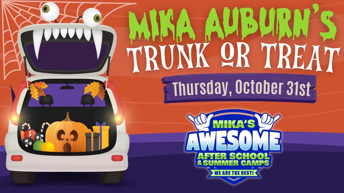 MIKA Auburn's Annual Trunk or Treat - FREE COMMUNITY EVENT!