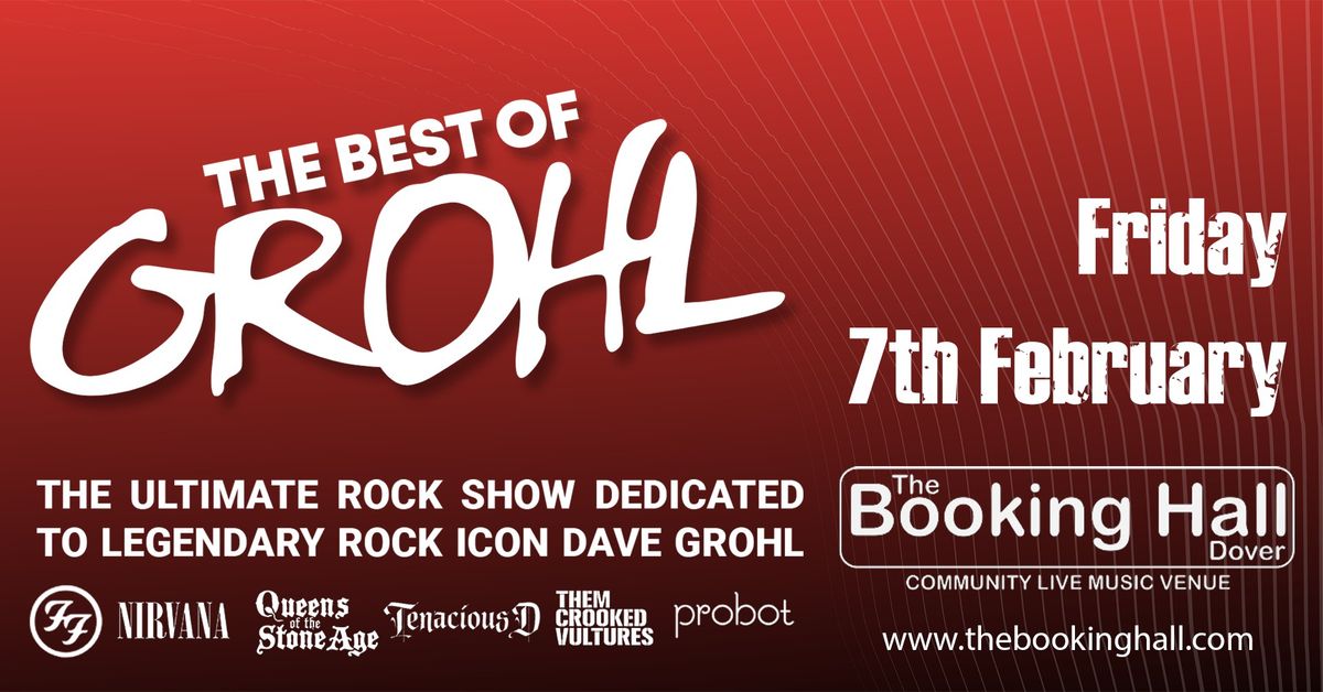 The Best Of Grohl : The Ultimate Rock Show