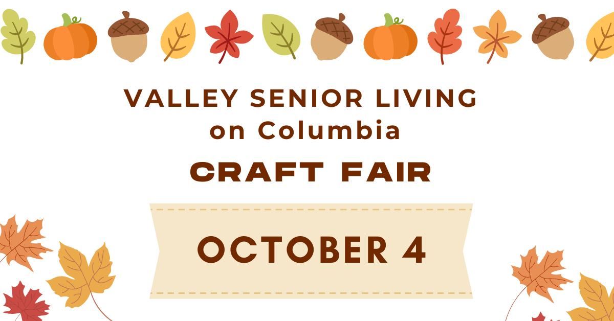 Valley Senior Living on Columbia Fall Craft and Bake Sale