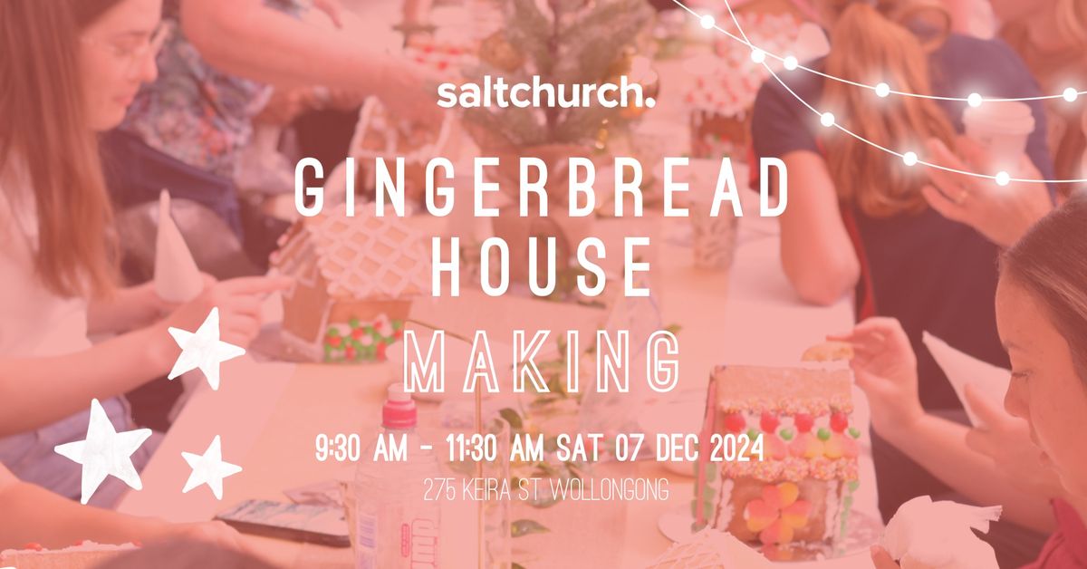 Gingerbread House Making