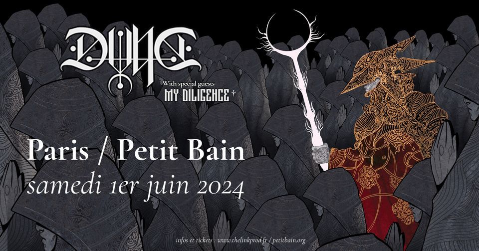 DVNE + MY DILIGENCE \/ PETIT BAIN, PARIS \/ 1er JUIN 2024