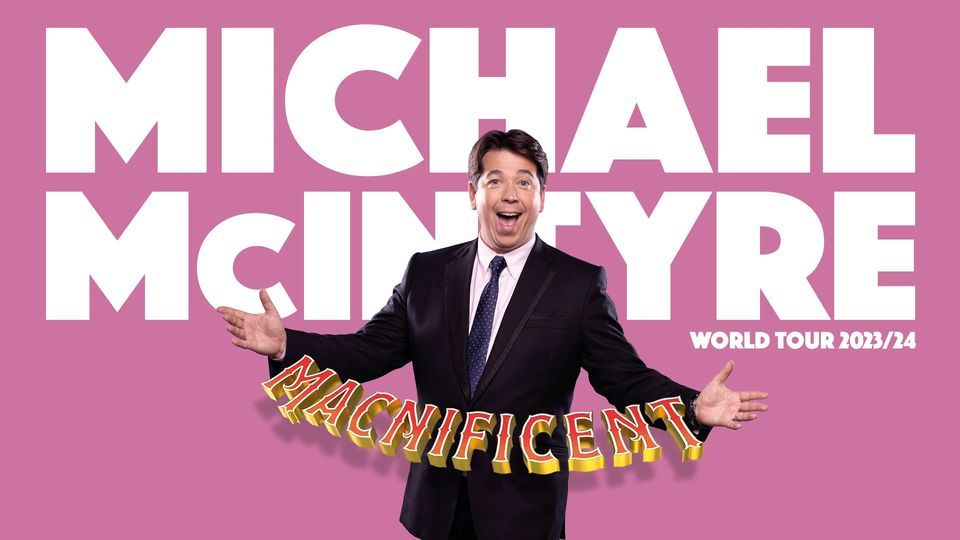 Michael McIntyre Live in London - Extra Dates