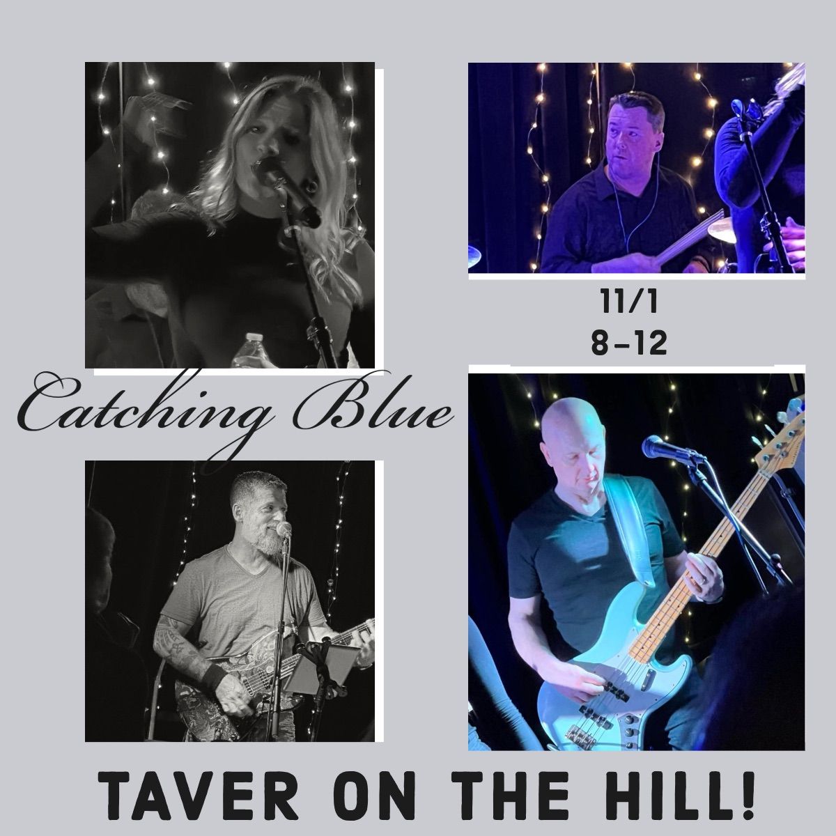 Catching Blue at Tavern on the hill!