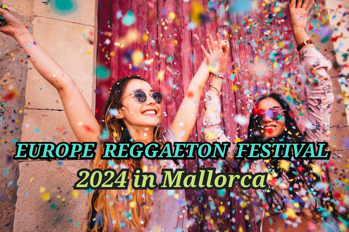  EUROPE REGGAETON FESTIVAL\ud83c\uddea\ud83c\uddfa\ud83c\udde9\ud83c\uddea\ud83c\uddea\ud83c\udde6\ud83c\uddf9\ud83c\uddef\ud83c\udde6\ud83c\uddf9\ud83c\uddf5\ud83c\uddf1\ud83c\uddeb\ud83c\uddf7\ud83c\uddec\ud83c\uddf7\ud83c\udde8\ud83c\uddff\ud83c\uddf3\ud83c\uddf1\ud83c\uddf7\ud83c\uddf8\ud83c\uddf7\ud83c\uddf4