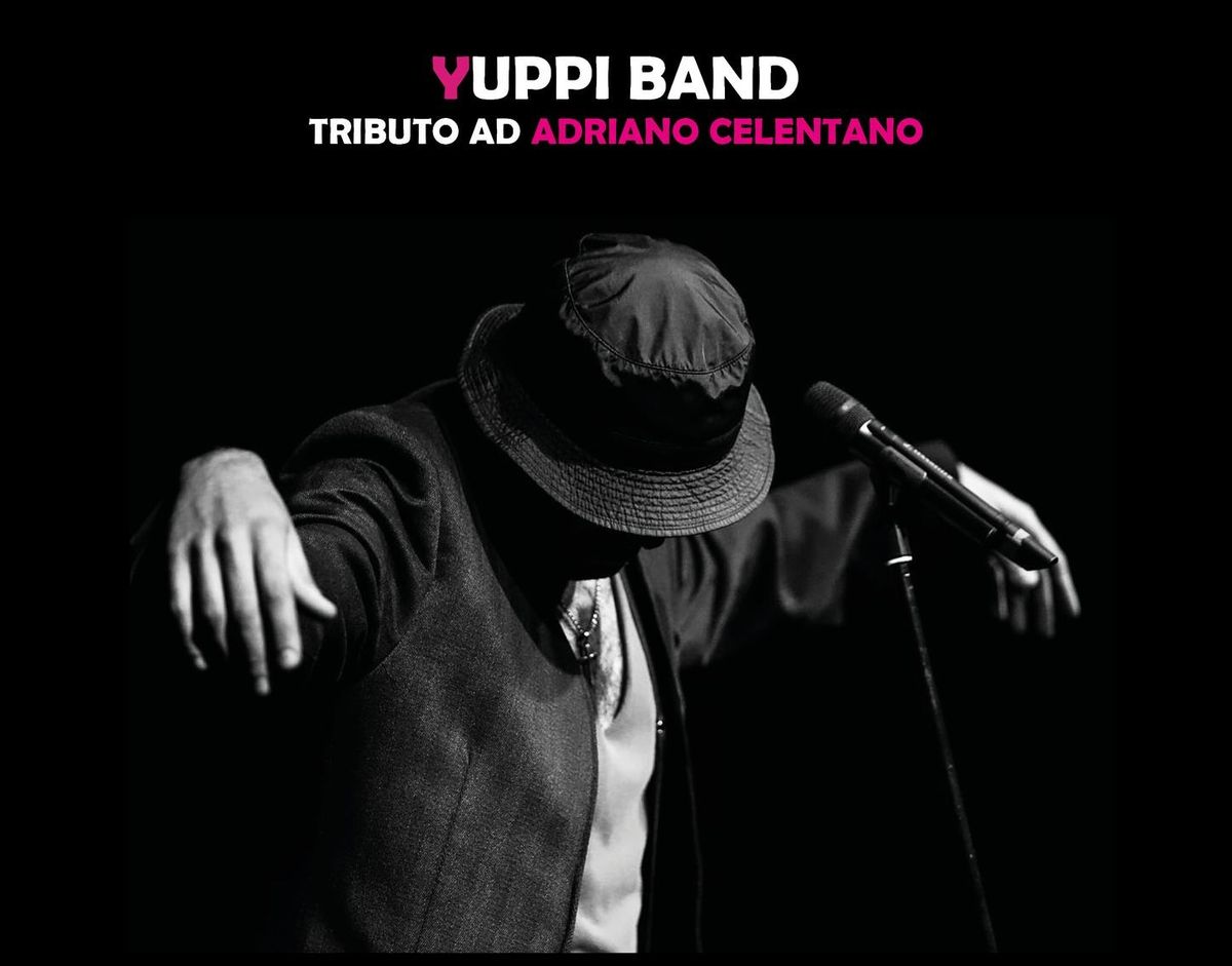 Yuppi Band - tributo ad Adriano Celentano