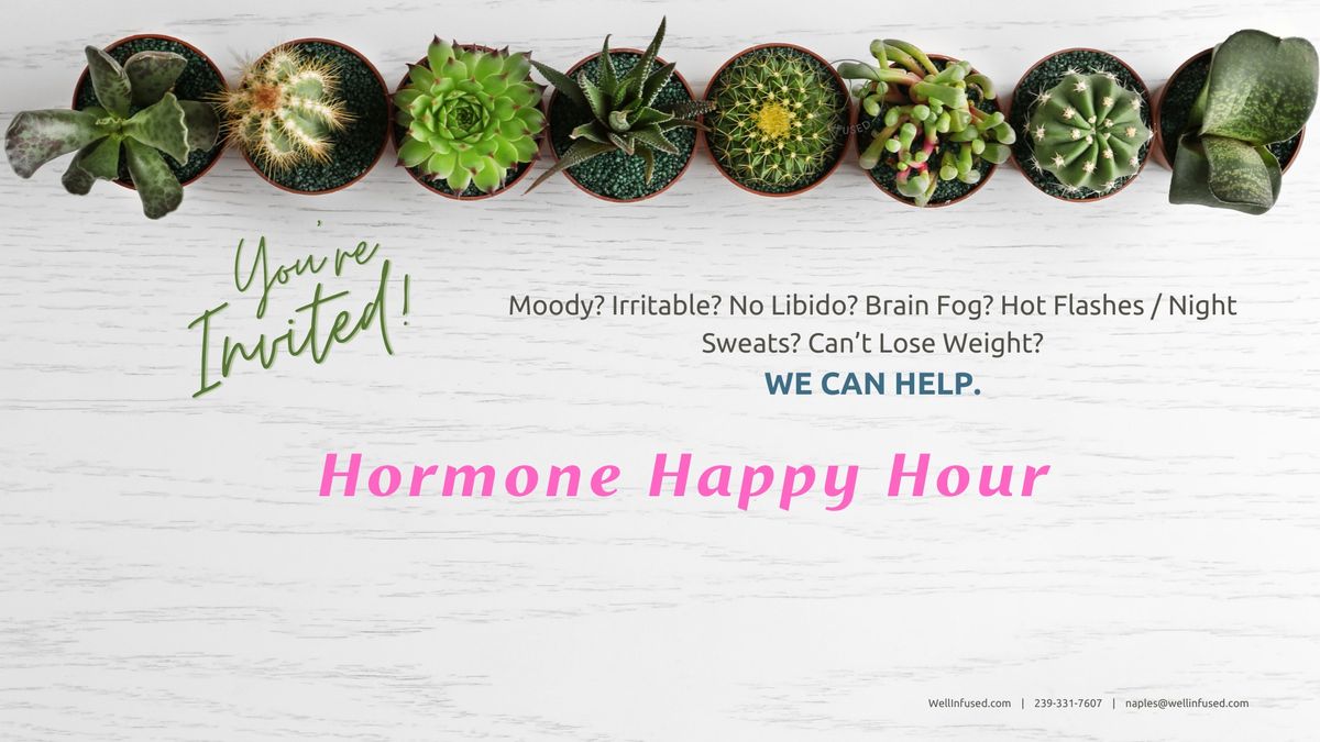 Hormone Happy Hour