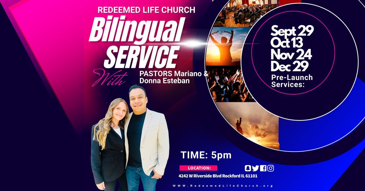 Redeemed Life Church Bilingual Service