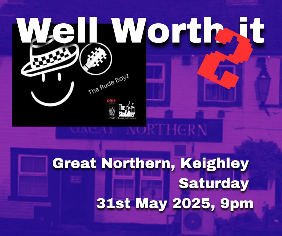 The Rude Boyz + DJ The Skafather @ The Great Northern, Keighley 