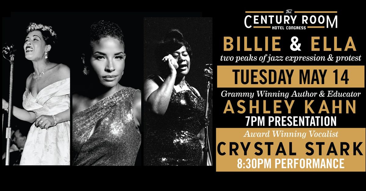 Ashley Kahn & Crystal Stark present Billie & Ella: The Two Peaks of Jazz Expression and Protest