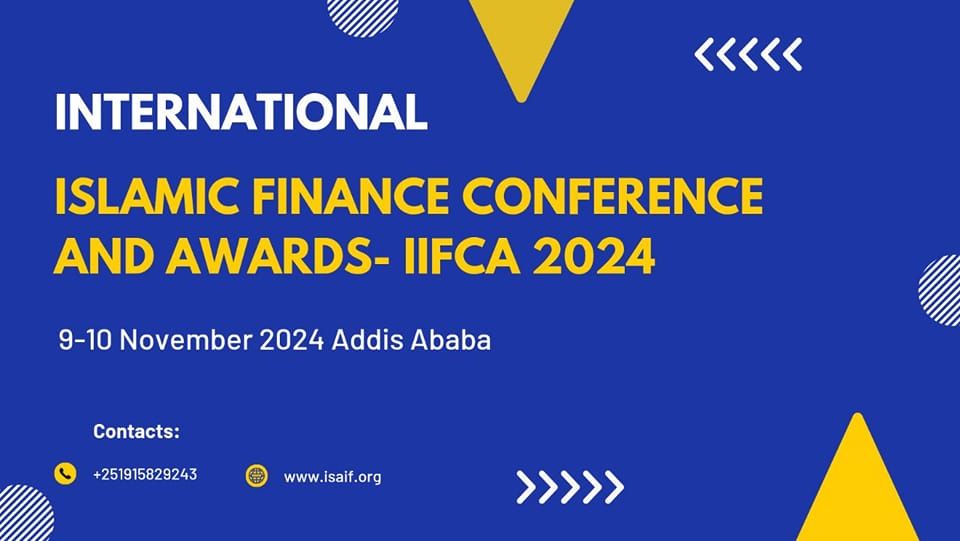 International Islamic Finance Conference and Awards- IIFCA 2024