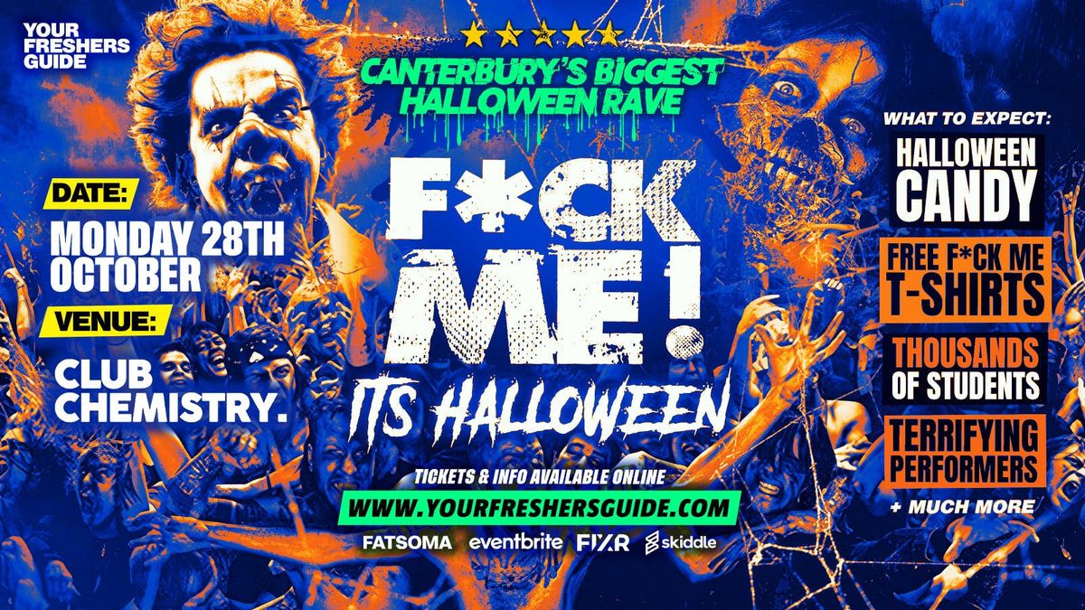 F*CK ME It's Halloween | Canterbury Freshers 2025