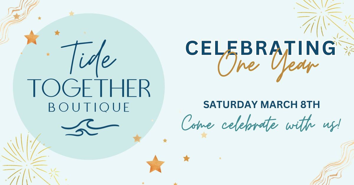 Anniversary Celebration - Tide Together Boutique