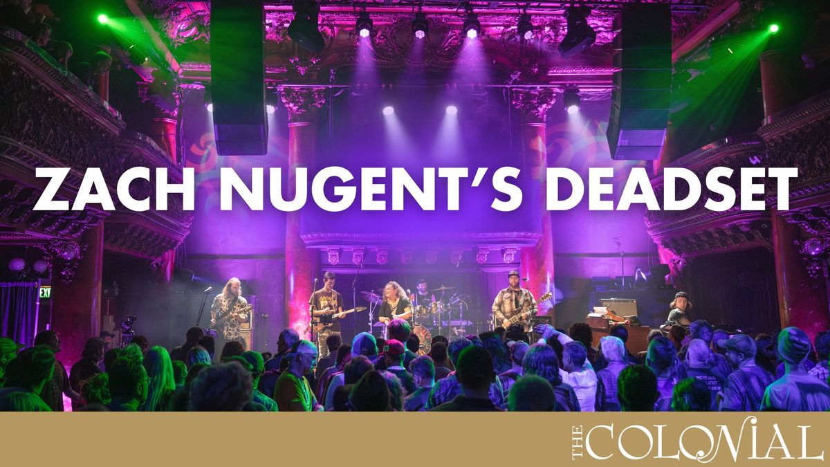 Zach Nugent's Dead Set