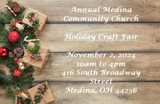 Annual Medina Community Church Holiday Craft Fair