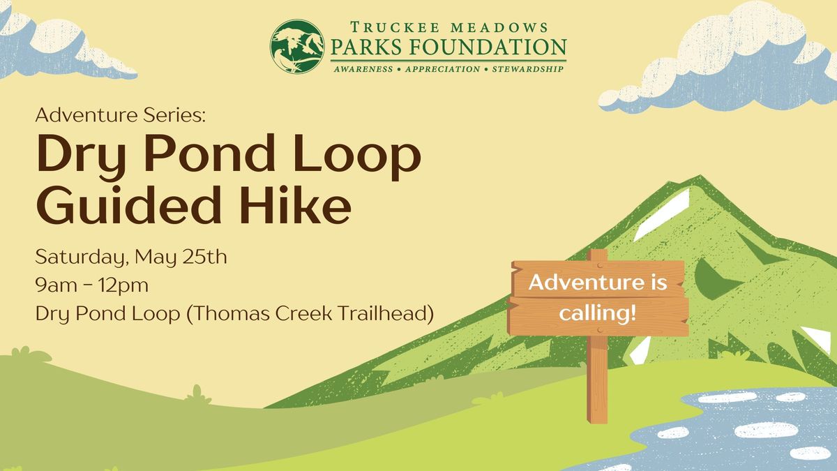Guided Hike: Dry Pond Loop