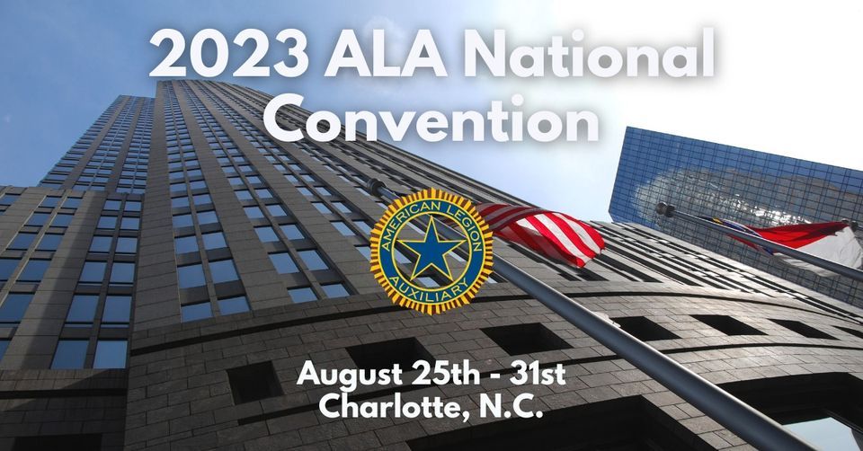 2023 ALA National Convention, Charlotte, N.C., 25 August to 31 August