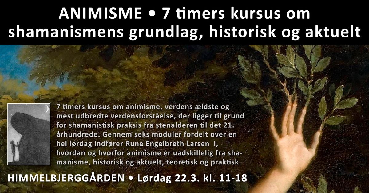 HELDAGS KURSUS: ANIMISME OG SHAMANISME