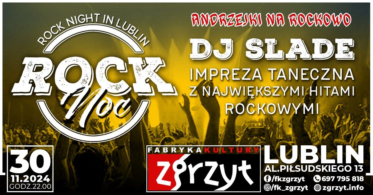 ROCK NOC vol. 20 - DJ SLADE - Andrzejki na rockowo!