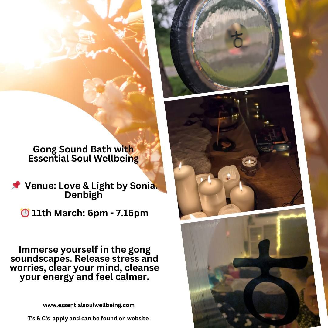 Gong Sound Bath with Essential Soul Wellbeing at Love & Light by Sonia