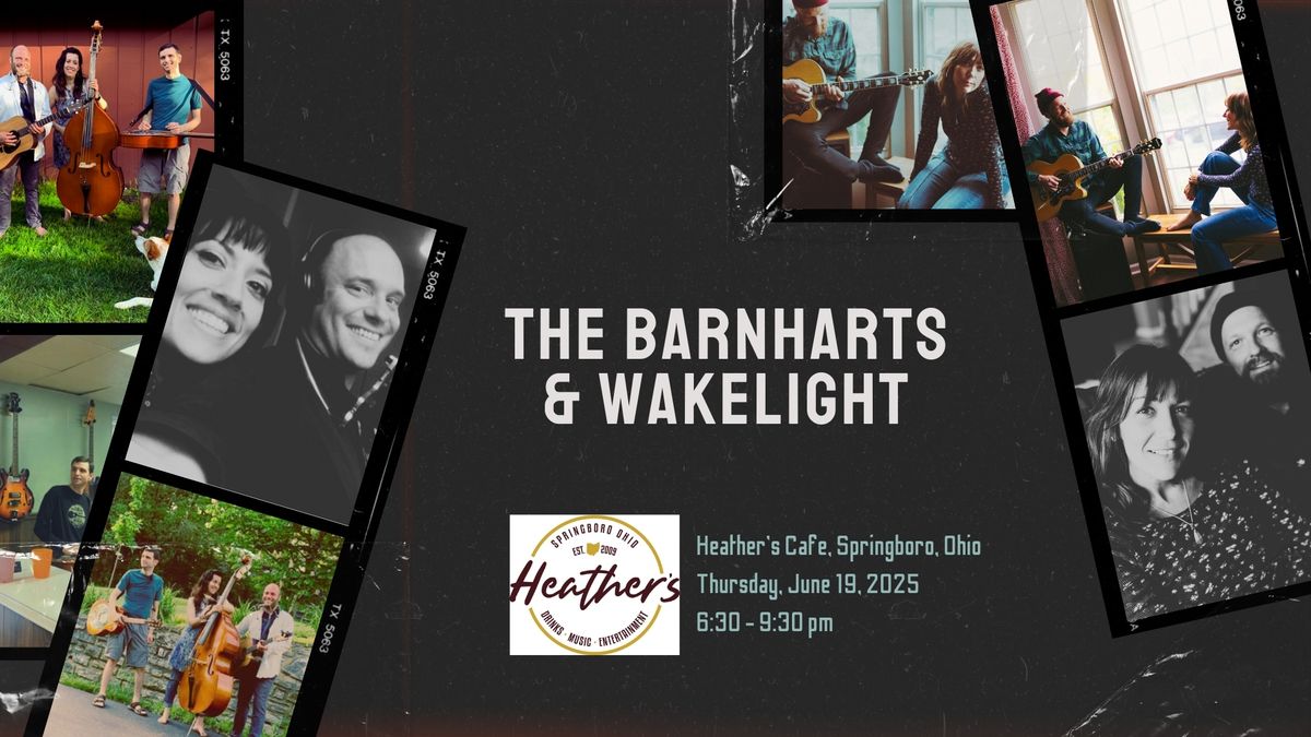 The Barnharts & Wakelight at Heather's Cafe