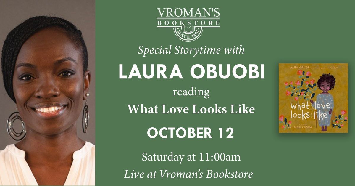  Special Storytime presenting Laura Obuobi discussing What Love Looks Like