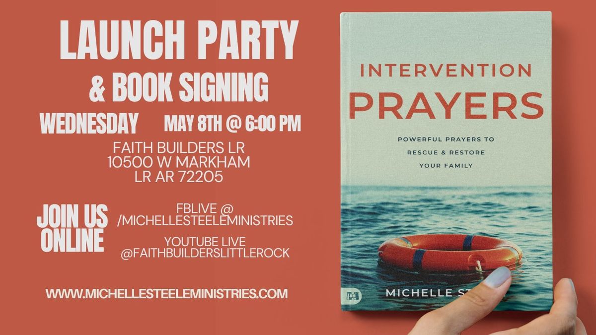 "Intervention Prayers" Launch Party & Book Signing