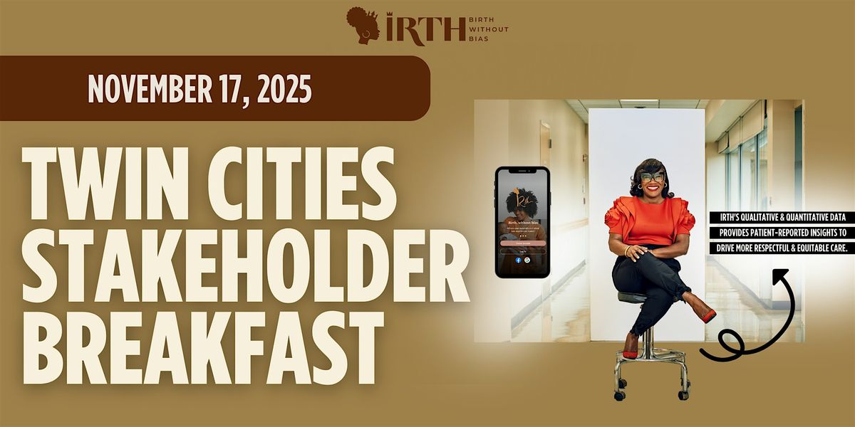 Twin Cities Stakeholder Breakfast