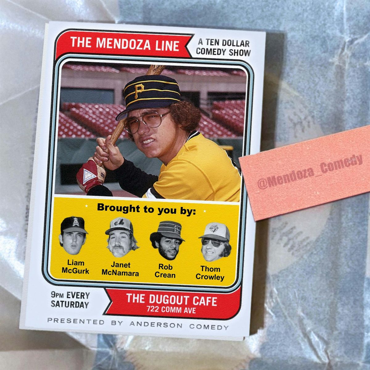 The Mendoza Line, a Comedy Show