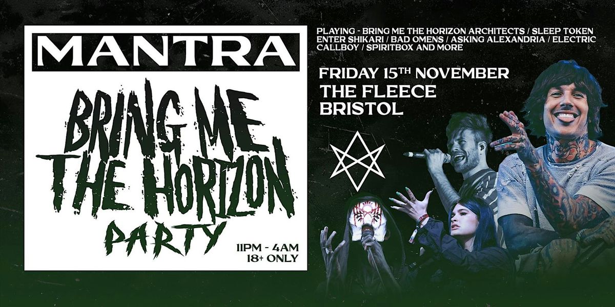 Mantra - A Bring Me The Horizon Party at The Fleece, Bristol 15\/11\/25