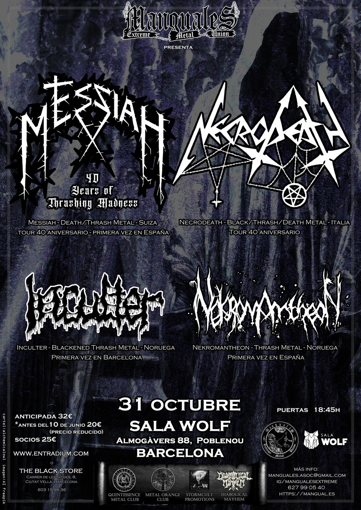 Messiah + Necrodeath + Inculter + Nekromantheon (Barcelona)