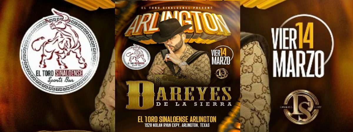 DAREYES DE LA SIERRA EN ARLINGTON, TX 