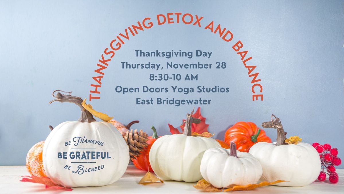 Thanksgiving Detox and Balance Flow