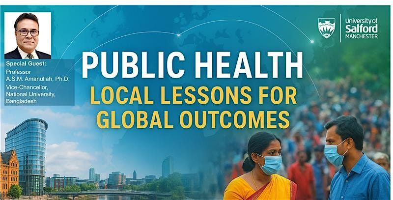 Public Health: Local Lessons for Global Outcomes