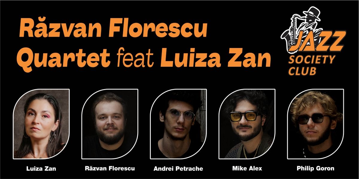 Concert Razvan Florescu Quartet feat Luiza Zan - "Sketches"